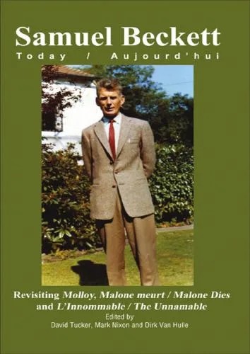 دانلود نسخه کامل کتاب Revisiting Molloy, Malone meurt / Malone Dies and L’Innommable / The Unnamable