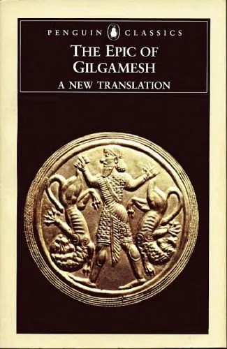 دانلود نسخه کامل کتاب The Epic of Gilgamesh (Penguin Classics)