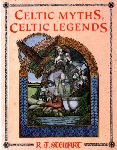 دانلود نسخه کامل کتاب Celtic Myths, Celtic Legends