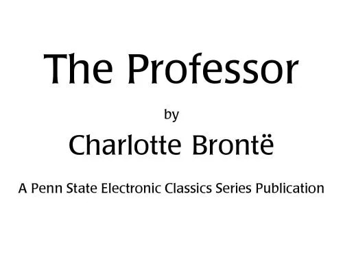دانلود نسخه کامل کتاب The Professor (Penguin Classics)