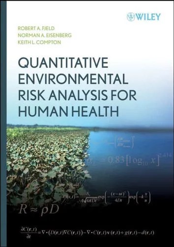 دانلود نسخه کامل کتاب Quantitative Environmental Risk Analysis for Human Health