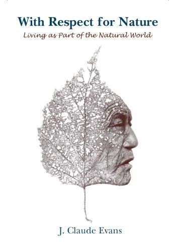 دانلود نسخه کامل کتاب With Respect for Nature: Living as Part of the Natural World