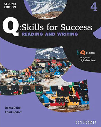 کتاب Q Skills for Success 2nd 4 (Reading and Writing)
