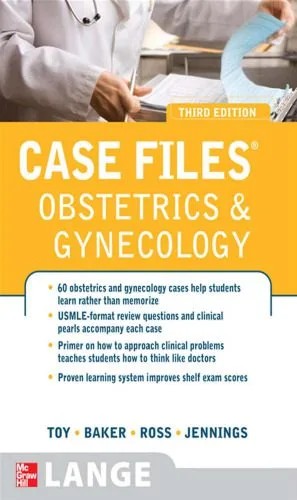 دانلود نسخه کامل کتاب Case Files Obstetrics and Gynecology, 3rd Edition (LANGE Case Files)