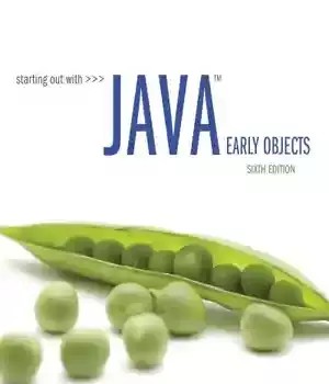 دانلود کتاب Starting Out with Java: Early Objects, 6/e – شروع کار با جاوا: اشیاء اولیه، 6/e