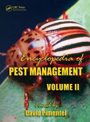 دانلود نسخه کامل کتاب Encyclopedia of Pest Management. Volume II