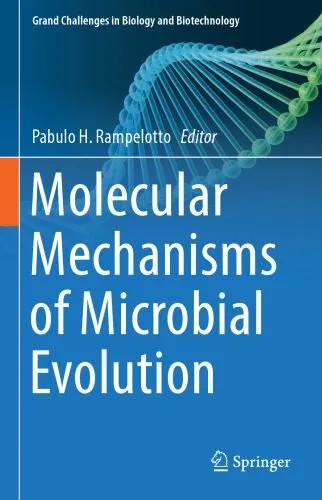 دانلود نسخه کامل کتاب Molecular Mechanisms of Microbial Evolution