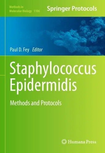 دانلود نسخه کامل کتاب Staphylococcus Epidermidis: Methods and Protocols