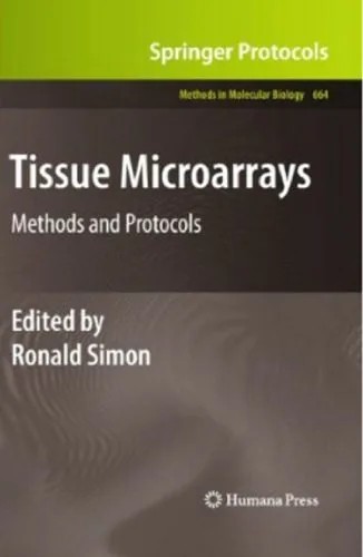 دانلود نسخه کامل کتاب Tissue Microarrays: Methods and Protocols
