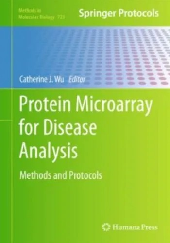 دانلود نسخه کامل کتاب Protein Microarray for Disease Analysis: Methods and Protocols