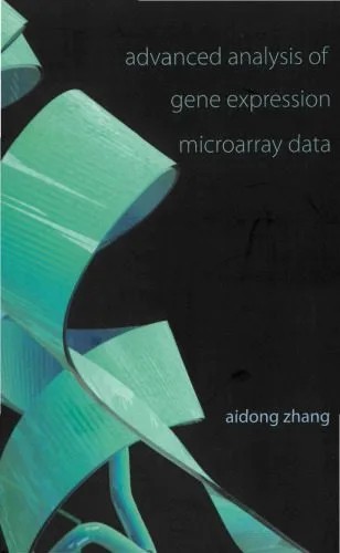 دانلود نسخه کامل کتاب Advanced analysis of gene expression microarray data