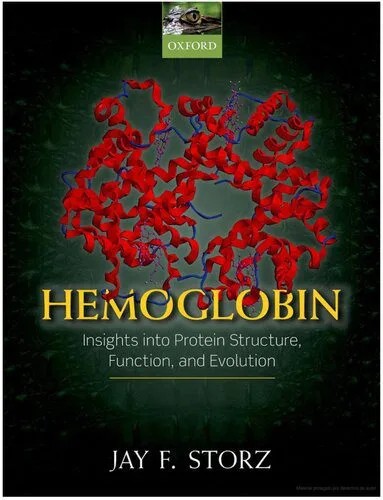 دانلود نسخه کامل کتاب Hemoglobin: Insights into protein structure, function, and evolution