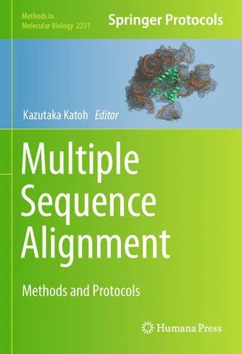 دانلود نسخه کامل کتاب Multiple Sequence Alignment: Methods and Protocols