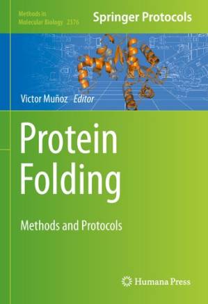 دانلود کتاب Protein Folding: Methods and Protocols – Protein Folding: Methods and Protocols