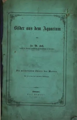 دانلود نسخه کامل کتاب Bilder aus dem Aquarium / Die wirbellosen Thiere des Meeres