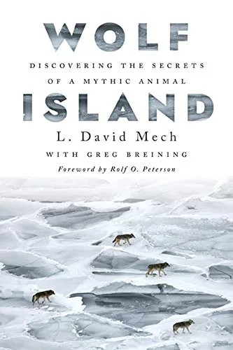 دانلود نسخه کامل کتاب Wolf Island: Discovering the Secrets of a Mythic Animal