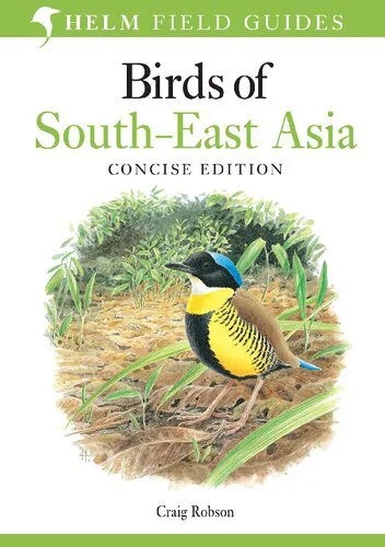 دانلود نسخه کامل کتاب Birds of South-East Asia: Concise Edition