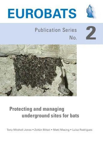 دانلود نسخه کامل کتاب EUROBATS 2. Protecting and managing underground sites for bats