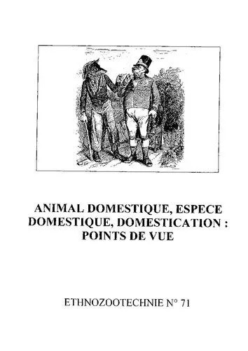 دانلود نسخه کامل کتاب Animal domestique, espèce domestique, domestication: points de vue
