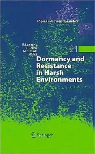 دانلود نسخه کامل کتاب Dormancy and Resistance in Harsh Environments