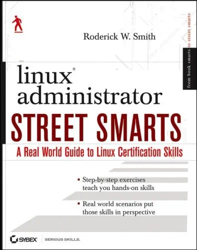 دانلود نسخه کامل کتاب Linux administrator street smarts: a real world guide to Linux certification skills