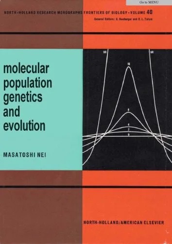 دانلود نسخه کامل کتاب Molecular population genetics and evolution