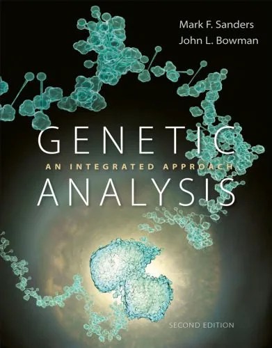 دانلود نسخه کامل کتاب Genetic Analysis: An Integrated Approach