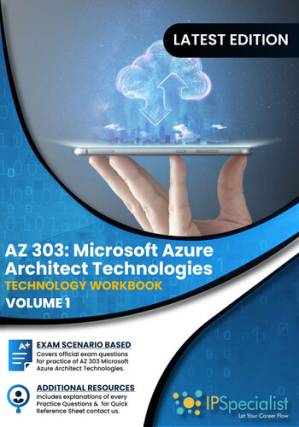 دانلود کتاب AZ-303 : Microsoft Azure Architect Technologies : Volume : 01 – AZ-303 : Microsoft Azure Architect Technologies : حجم : 01