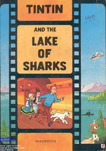 دانلود نسخه کامل کتاب Tintin and the Lake of Sharks