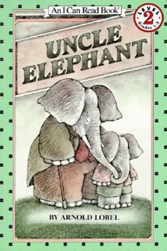 دانلود نسخه کامل کتاب Uncle Elephant (I Can Read Book 2)