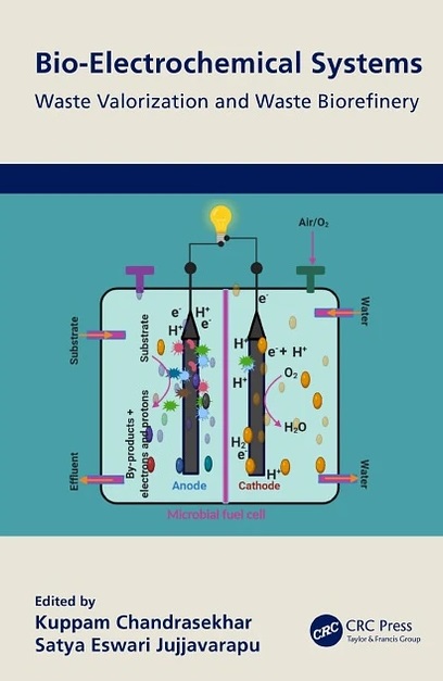 دانلود نسخه کامل کتاب Bio-Electrochemical Systems: Waste Valorization and Waste Biorefinery