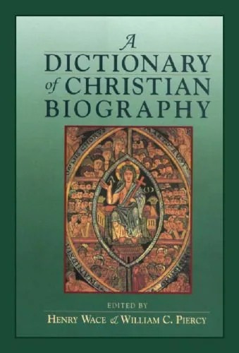 دانلود نسخه کامل کتاب A Dictionary of Early Christian Biography