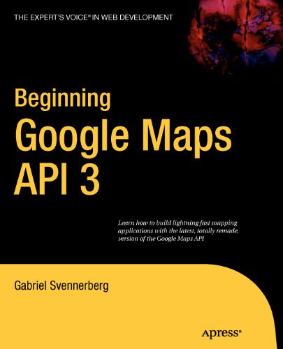 دانلود کتاب Beginning Google Maps API 3 – شروع Google Maps API 3