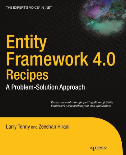 دانلود کتاب Entity Framework 4.0 Recipes: A Problem-Solution Approach – Entity Framework 4.0 Recipes: A Problem- Solution Approach