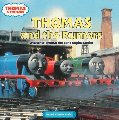 دانلود نسخه کامل کتاب Thomas and Friends – Thomas and the Rumors and Other Thomas the Tank Engine Stories