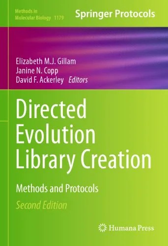 دانلود نسخه کامل کتاب Directed Evolution Library Creation: Methods and Protocols