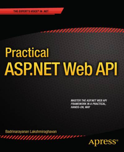 دانلود کتاب Practical ASP.NET Web API – ASP.NET Web API عملی