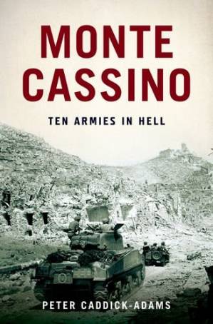 دانلود کتاب Monte Cassino: Ten Armies in Hell – Monte Cassino: Ten Armies in Hell