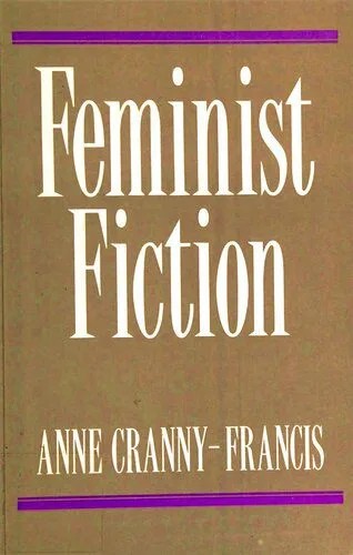 دانلود نسخه کامل کتاب Feminist Fiction: Feminist Uses of Generic Fiction