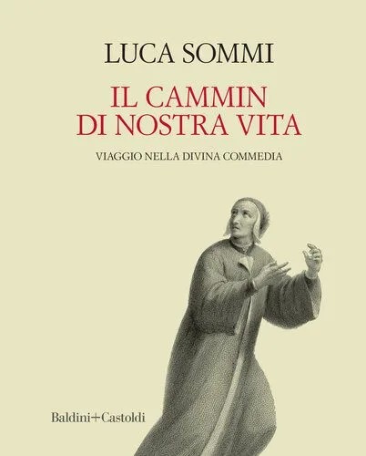 دانلود نسخه کامل کتاب Il cammin di nostra vita