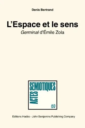 دانلود نسخه کامل کتاب L’espace et le sens : Germinal d’Émile Zola