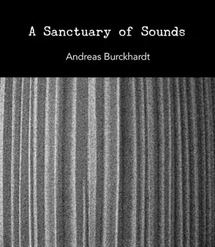 دانلود نسخه کامل کتاب A Sanctuary of Sounds