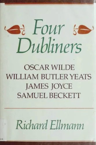دانلود نسخه کامل کتاب Four Dubliners: Wilde, Yeats, Joyce, and Beckett