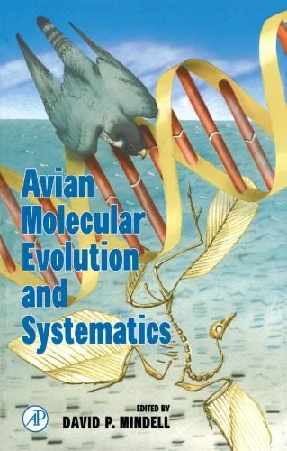 دانلود نسخه کامل کتاب Avian Molecular Evolution and Systematics