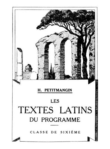 دانلود نسخه کامل کتاب Les textes latins du programme, classe de sixième