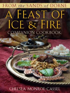 دانلود کتاب From the Sands of Dorne: A Feast of Ice & Fire Companion Cookbook: George R.R. Martin’s A Game of Thrones – کتاب آشپزی از Sands of Dorne: A Feast of Ice & Fire Companion: George RR Martin’s A Game of Thrones