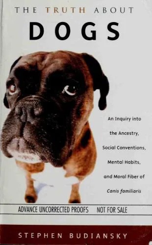دانلود نسخه کامل کتاب The Truth About Dogs