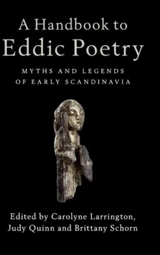 دانلود نسخه کامل کتاب A Handbook to Eddic Poetry: Myths and Legends of Early Scandinavia