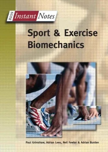 دانلود نسخه کامل کتاب Lincoln Sports and Exercise Science Degree Pack: BIOS Instant Notes in Sport and Exercise Biomechanics