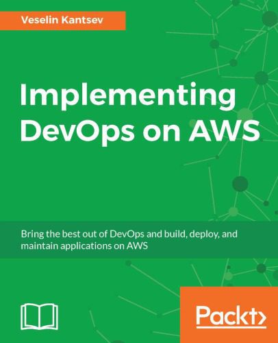 دانلود کتاب Implementing DevOps on AWS – پیاده سازی DevOps در AWS